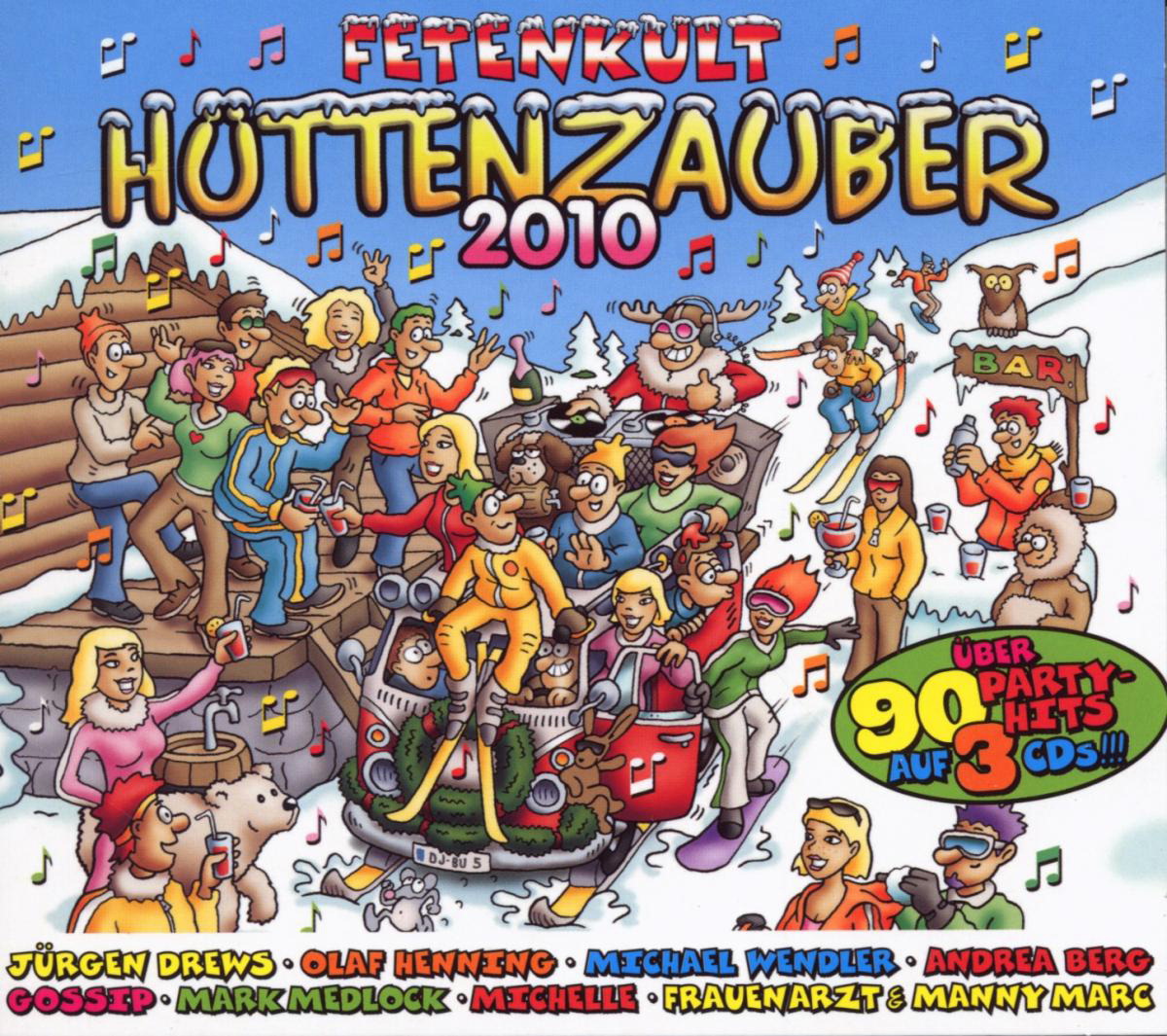 Fetenkult – Hüttenzauber 2010