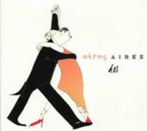 Otros Aires – Otros Aires Dos