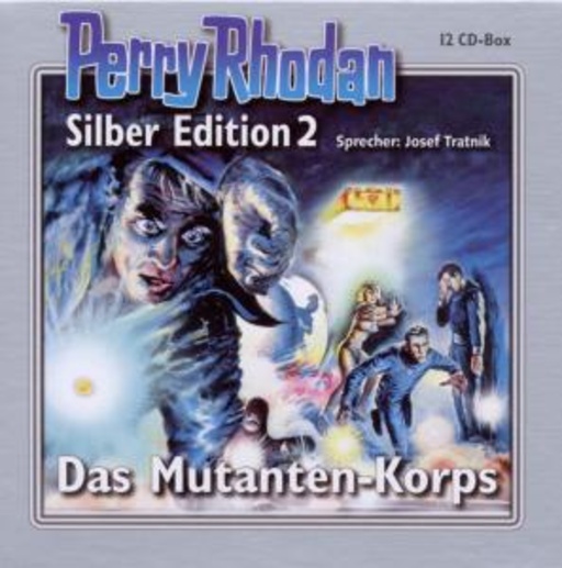 Josef Tratnik – Perry Rhodan: Silber Edition 2 - Das Mutanten Korps