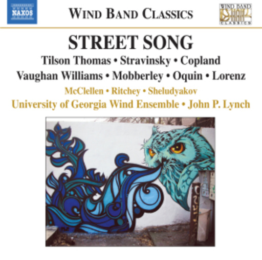 John P. Lynch/University Of Georgia Wind Ensemble – Street Song