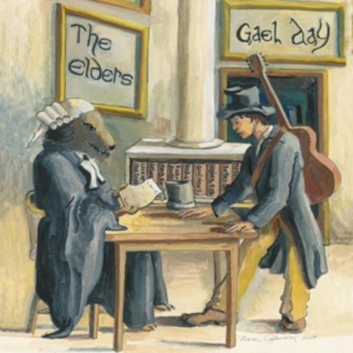 The Elders – Gael Day