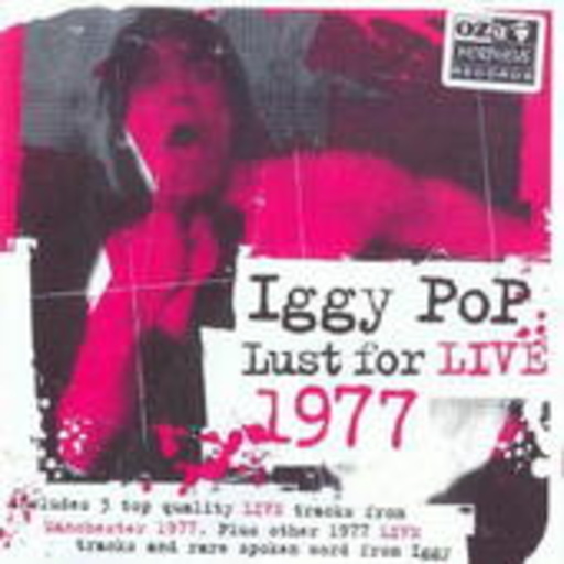 Lust For Live 1977