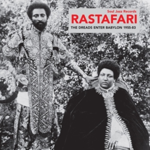 Diverse – Rastafari: The Dreads Enter Babylon 1955-83 - From Nyabinghi, Burro And...
