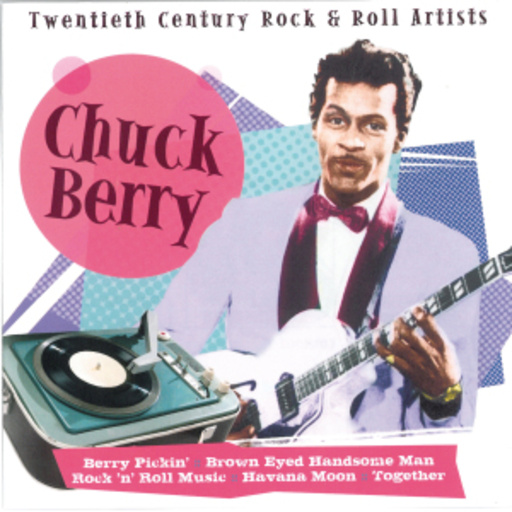 Chuck Berry – Twentieth Century Rock & Roll Artists