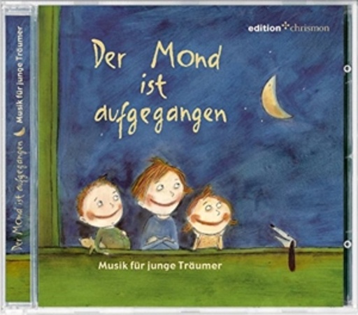 Familie Rink & Martin Buchholz – Mond ist aufgegangen - Musik für junge Träumer