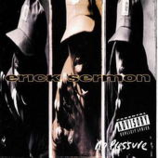 Erick Sermon – No Pressure