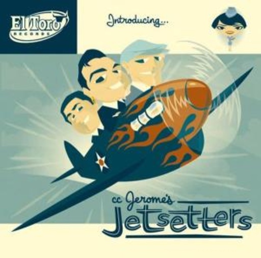 CC Jerome's Jetsetters – Introducing CC Jerome's Jetsetters