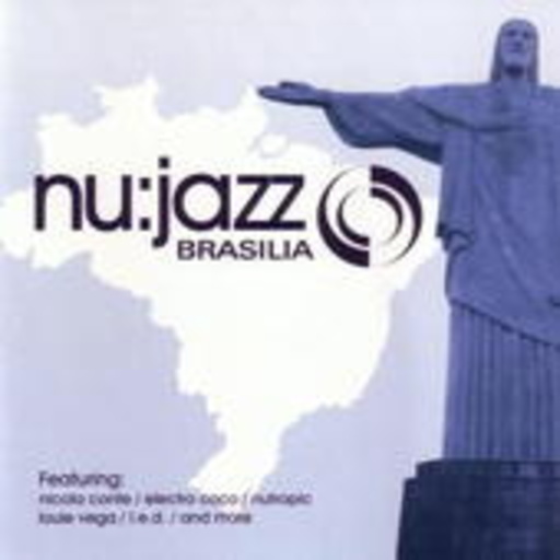 Diverse – Nu:Jazz Brasilia
