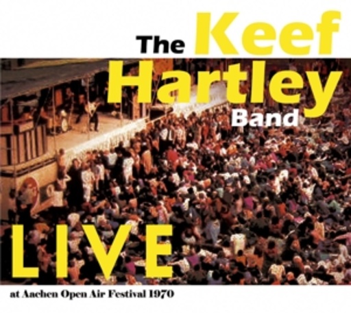 The Keef Hartley Band – Live At Aachen Open Air 1970