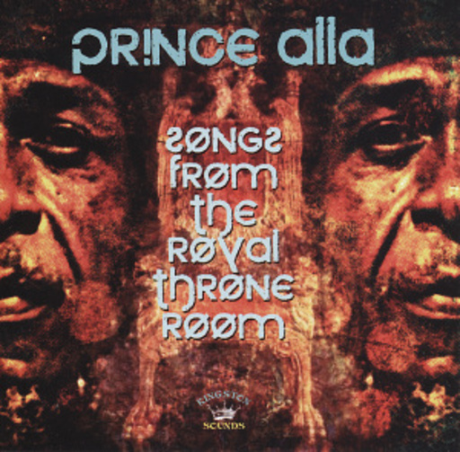 Prince Alla – Songs From The Royal Throne Room