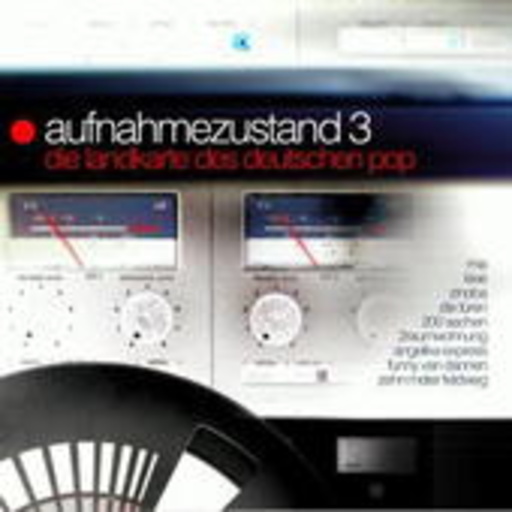 Diverse – Aufnahmezustand 3: Die Landkarte des deutschen Pop