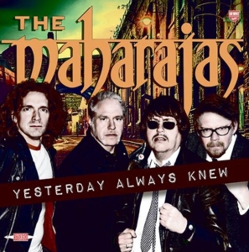 The Maharajas – Yesterday Always Knew