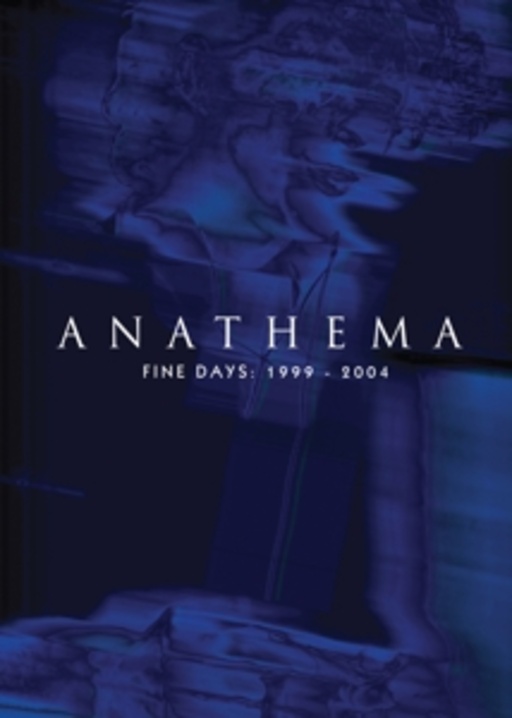 Anathema – Fine Days 1999-2004