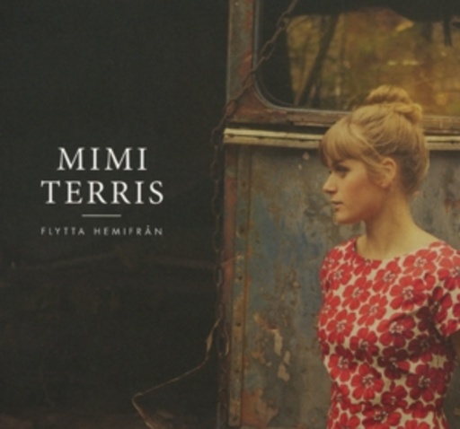 Mimi Terris – Flytta Hemifran