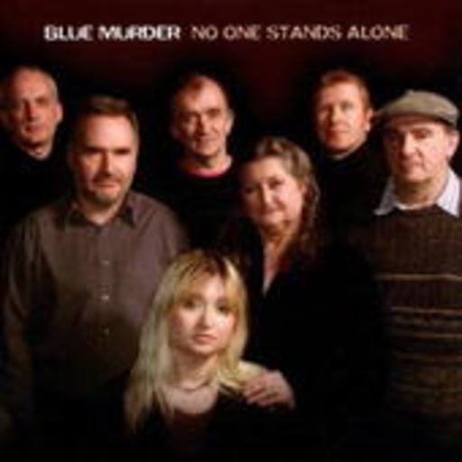 Blue Murder – No One Stands Alone