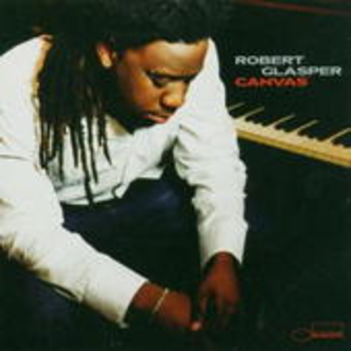 Robert Glasper – Canvas