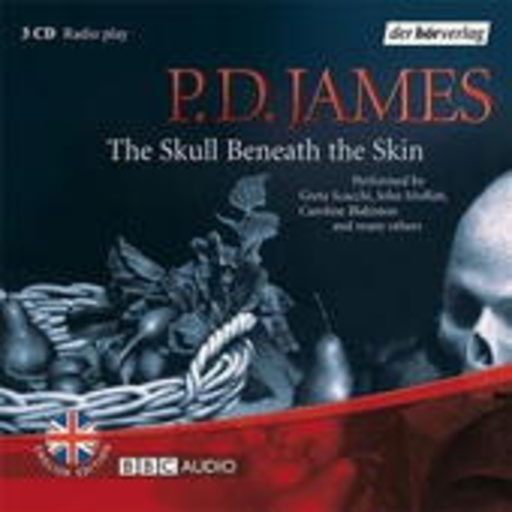P.D. James – The Skull Benearth The Skin - Radio Play