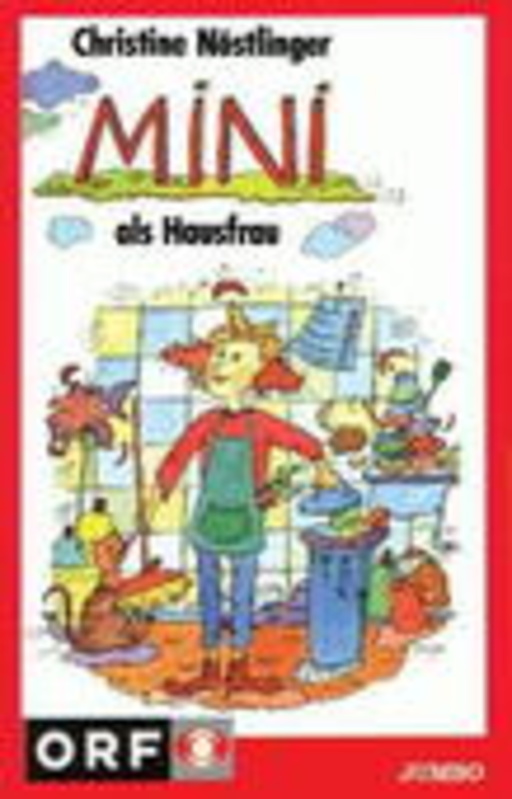 Christine Nöstlinger – Mini als Hausfrau