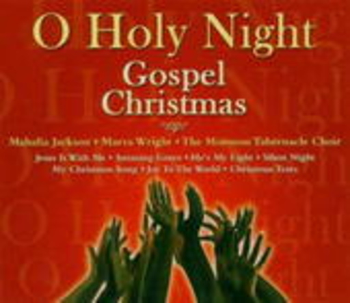 Diverse – O Holy Night - Gospel Christmas