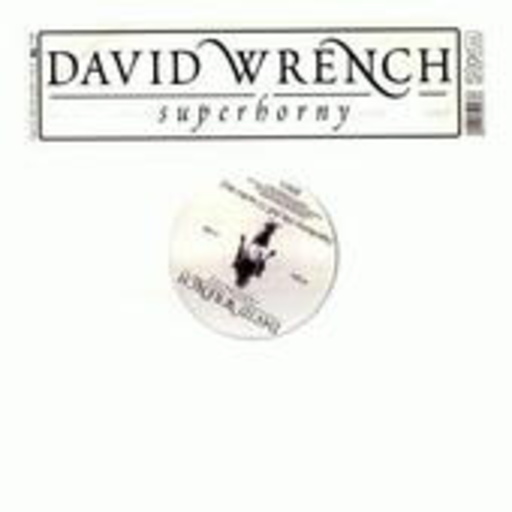 David Wrench – Superhorny EP