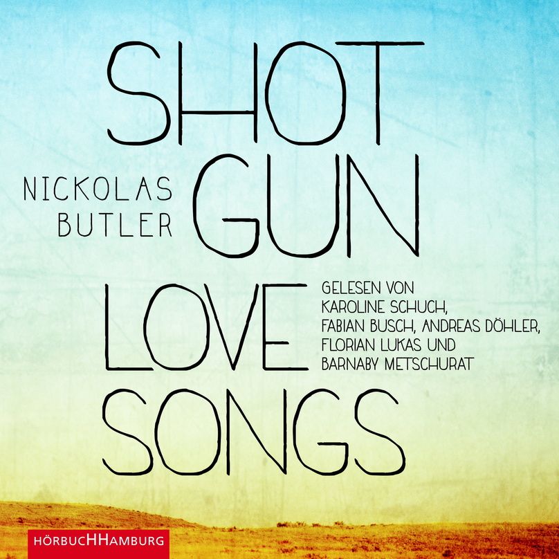 Gewehr im Rücken: "Shotgun Lovesongs"
