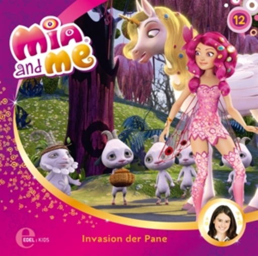 Diverse – Mia And Me - Invasion der Pane (12) - Das Original-Hörspiel zur TV-Serie