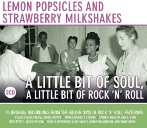 Diverse – Lemon Popsicles And Strawberry Milkshakes - A Little Bit Of Soul...