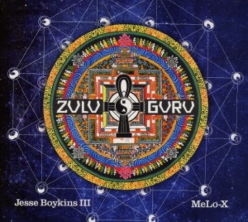 Jesse Boykins III & MeLo-X – Zulu Guru