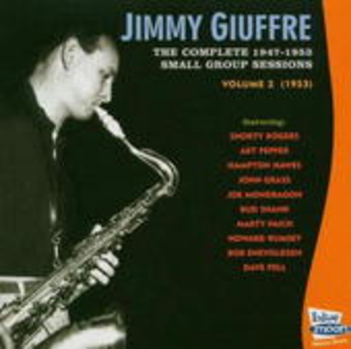 Jimmy Giuffre – Complete Mastertakes 1953