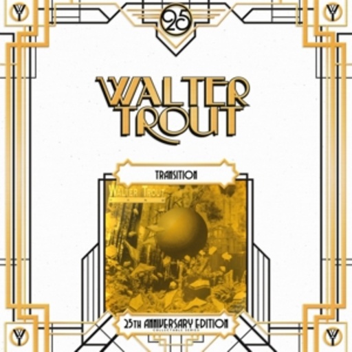 Transition – 25th Anniversary Edition