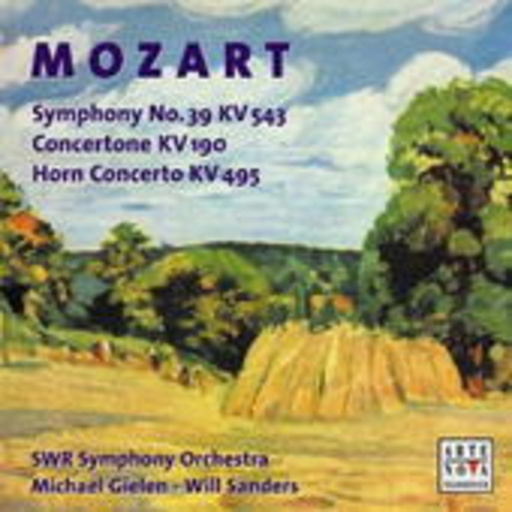 Michael Gielen/Will Sanders/SWR Symphony Orchestra – Symphony No. 39 KV 543/Concertone KV 190/Horn Concerto KV 495