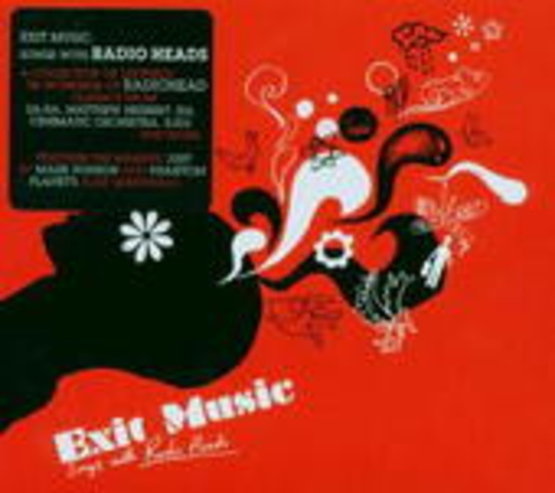 Exit Music: Songs With Radio Heads