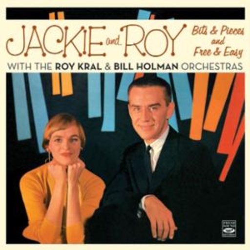 Jackie & Roy – Bits & Pieces/Free & Easy