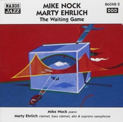Mike Nock/Marty Ehrlich – The Waiting Game