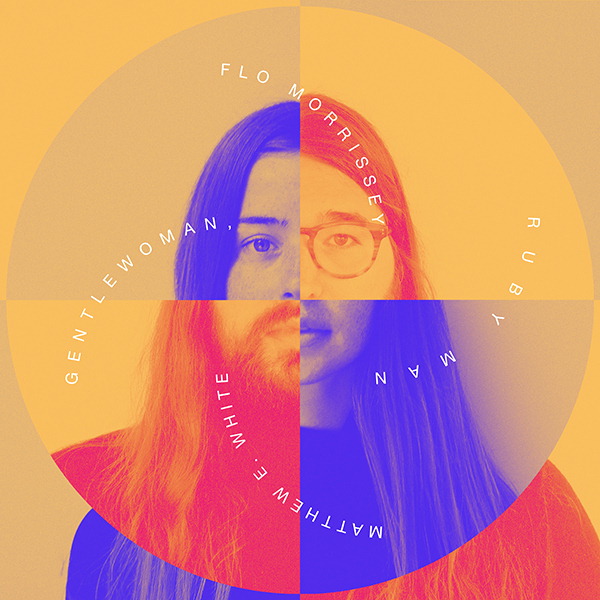 Flo Morrissey & Matthew E. White – Gentlewoman, Ruby Man