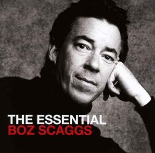 Boz Scaggs – The Essential