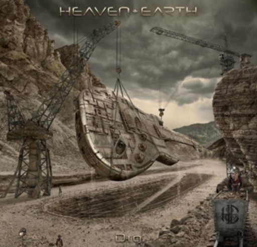 Heaven & Earth – Dig