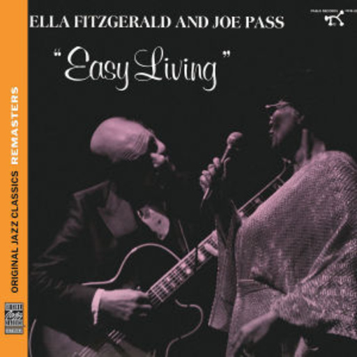 Ella Fitzgerald/Joe Pass – Easy Living (OJC Remasters)