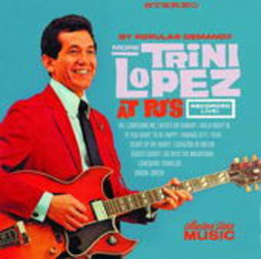 Trini Lopez – More T.L. At PJ's