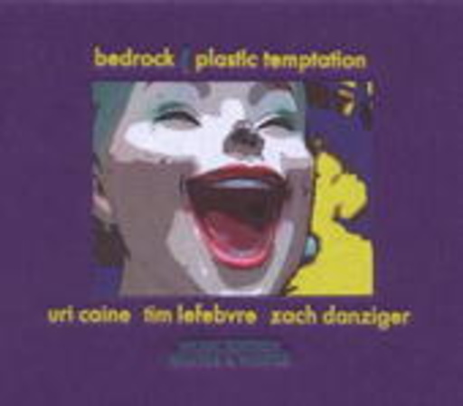 Bedrock – Plastic Temptation