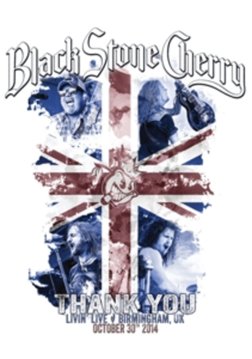 Black Stone Cherry – Thank You: Livin' Live (Birmingham UK Oct. 30th 2014)
