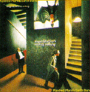 Manfred Mann's Earth Band – Angel Station