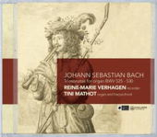 Reine-Marie Verhagen & Tini Mathot – Trisonatas For Organ