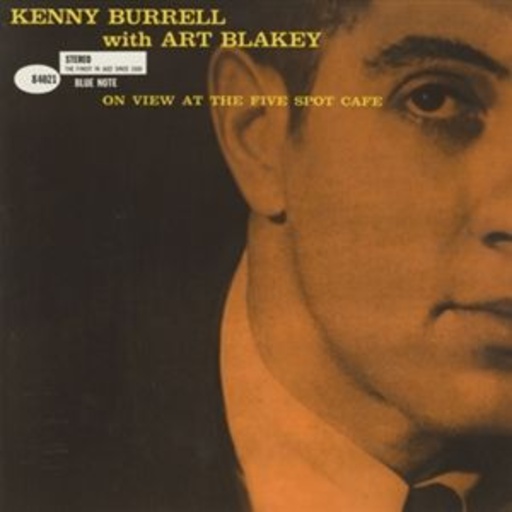 Kenny Burrell – On View At The Five Spot Café