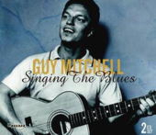 Guy Mitchell – Singing The Blues