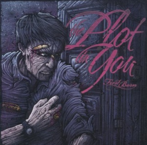 The Plot In You – First Born