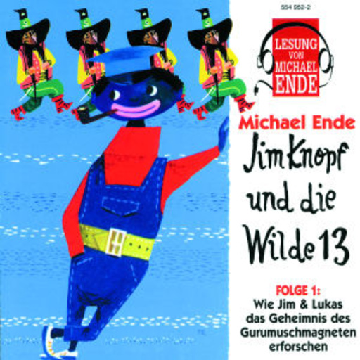 Lesung: Jim Knopf und die Wilde 13, Teil 1
