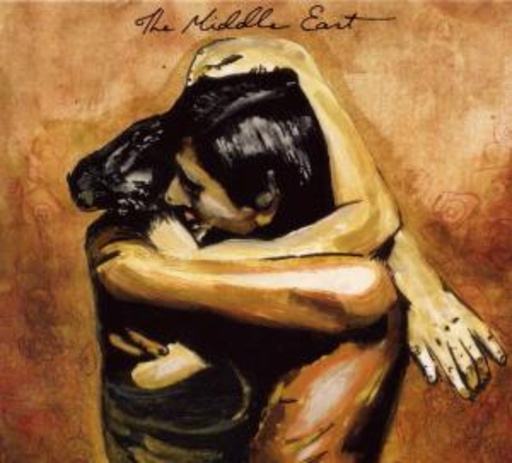 The Middle East – The Recordings Of The Middle East EP