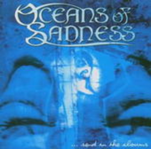 Oceans Of Sadness – Send In The Clowns