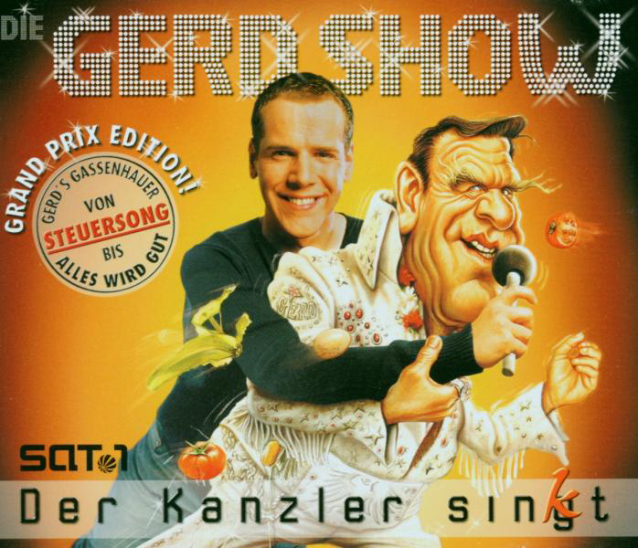 Die Gerd Show – Die Gerd Show - Der Kanzler sin(g)kt - Grand Prix Edition!